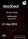 Deadbeat @ The World Around @ Club Efir 21 мая 2010
