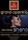 Grand Opening: live vocal SHENA! 