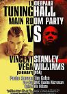MAIN ROOM PARTY - Stanley Williams (USA)  VS  Vincent Vega (Germany)