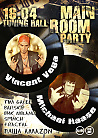 MAIN ROOM PARTY – Michael Haase (DE) Vs Vincent Vega (DE) 