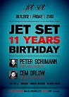 Peter Schumann, Cem Orlow @ Jet Set 11 years Birthday Weekend