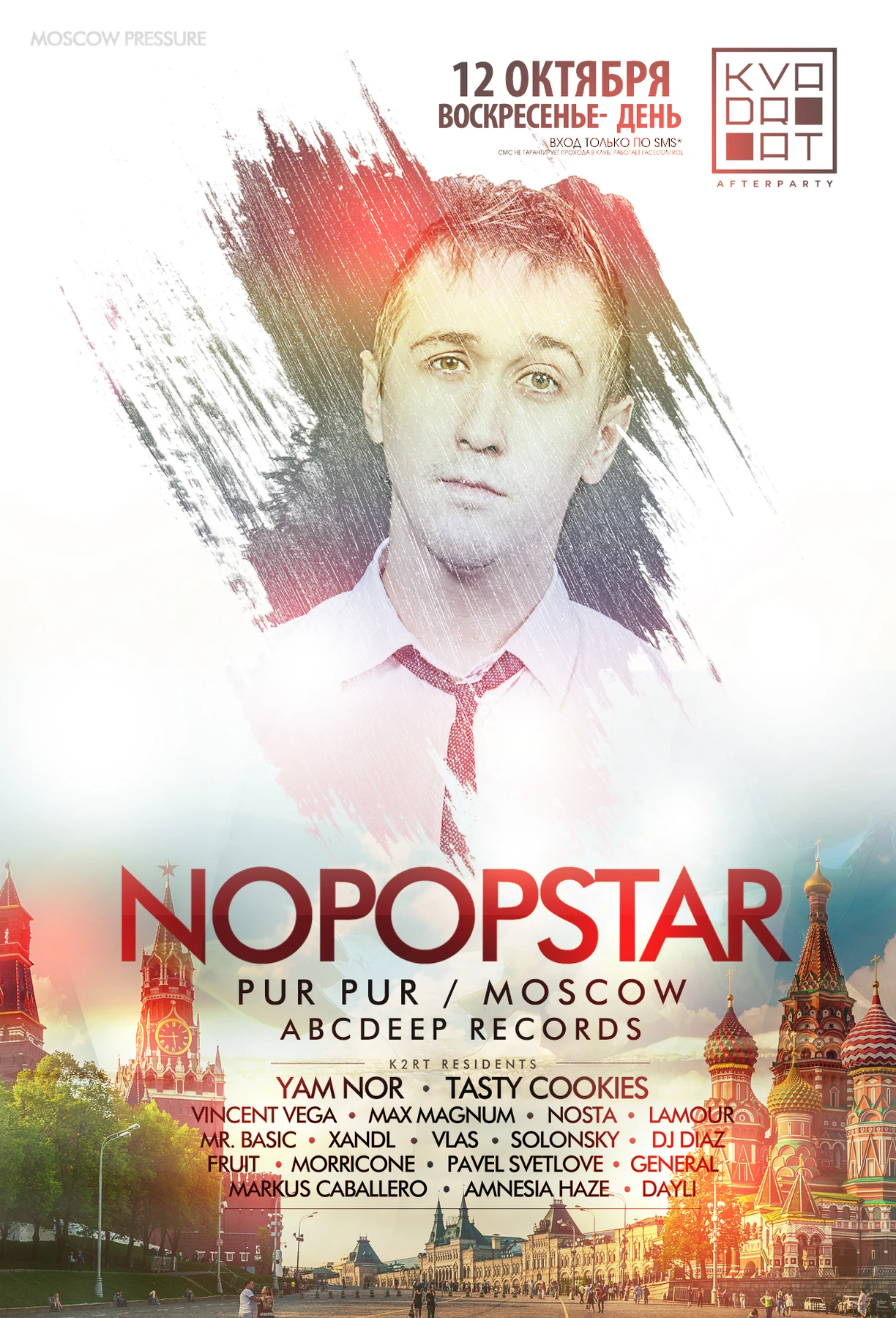 Special guest: Nopopstar (PUR PUR / MOSCOW) - KVADRAT AFTERPARTY