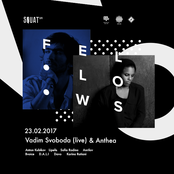 FELLOWS: Vadim Svoboda (live) & Anthea