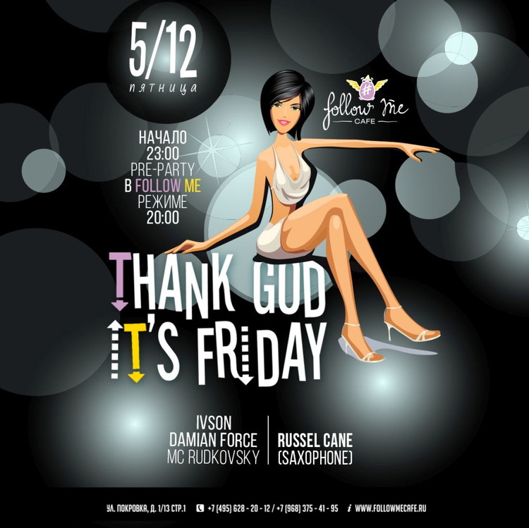 THANK GOD IT’S FRIDAY