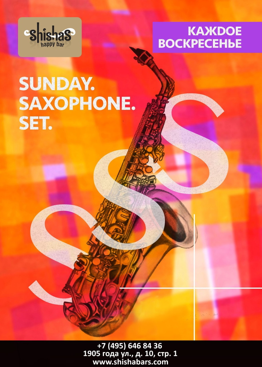 SUNDAY. SAXOPHONE. SET.