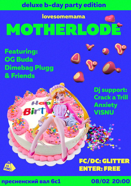 MOTHERLODE: Deluxe B-day Party Edition