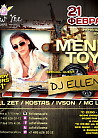 Men’s Toys. Special Guest: DJ Ellena