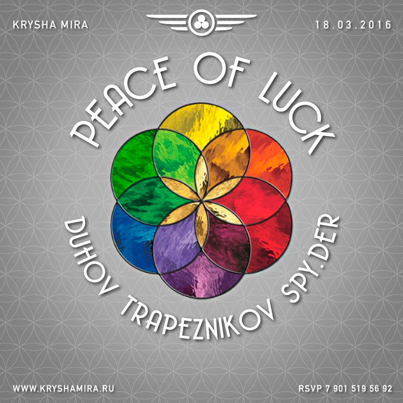 PEACE OF LUCK at KRYSHA MIRA