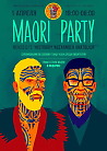 MAORI Party @ Tiki-Bar