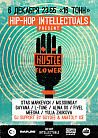 Hip-Hop Intellectuals Present: Hustle Flower
