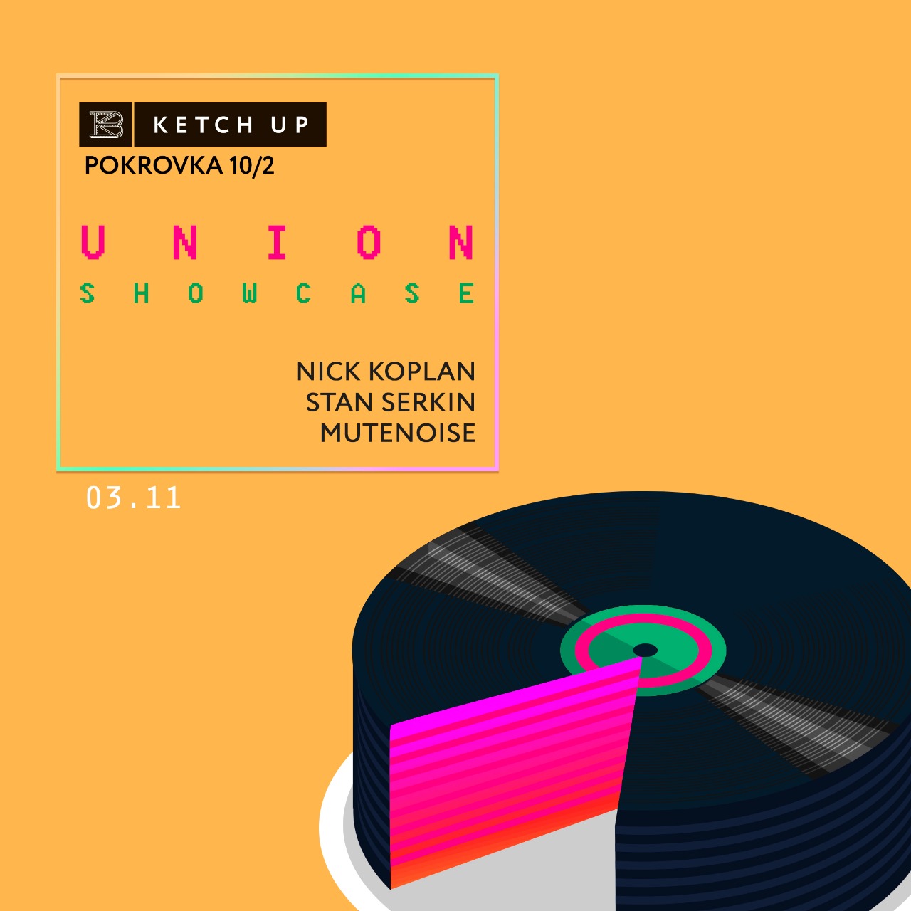 Union Showcase at Ketch Up