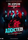 26.04 - ADDicted! - Челябинск (OZZ)
