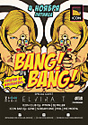 BANG BANG