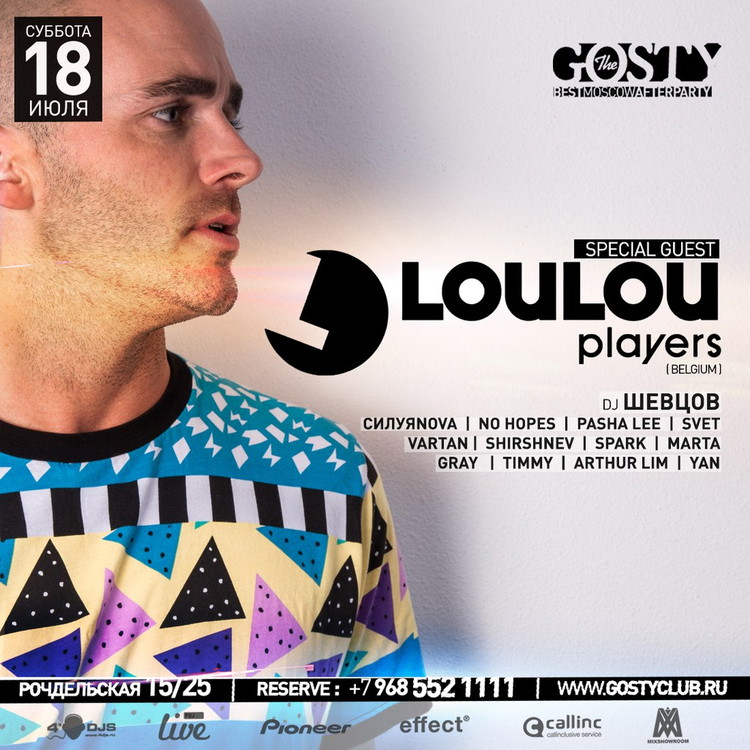 SPECIAL GUEST: LouLouPlayers (BELGIUM)