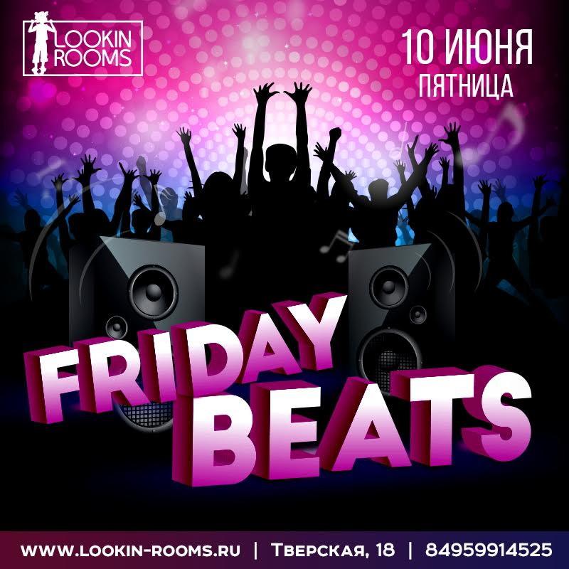 FRIDAY BEATS