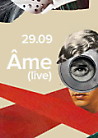 Fellows: Âme (live)
