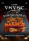 CIRCUS MAXIMUS | DAY_2 | VNVNC | 22 НОЯБРЯ