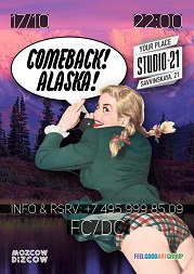 COMEBACK! ALASKA!