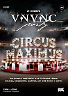 CIRCUS MAXIMUS | DAY_1| VNVNC | 21 НОЯБРЯ