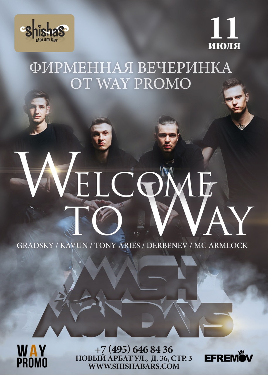 Welcome to Way! Mash Mondays