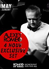 ALEXEY ROMEO EXCLUSIVE 4 Hour Set