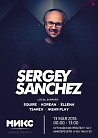special guest Sergey Sanchez