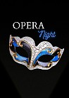 OPERA Night