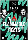 Flammable Beats 2 мая в Доме печати