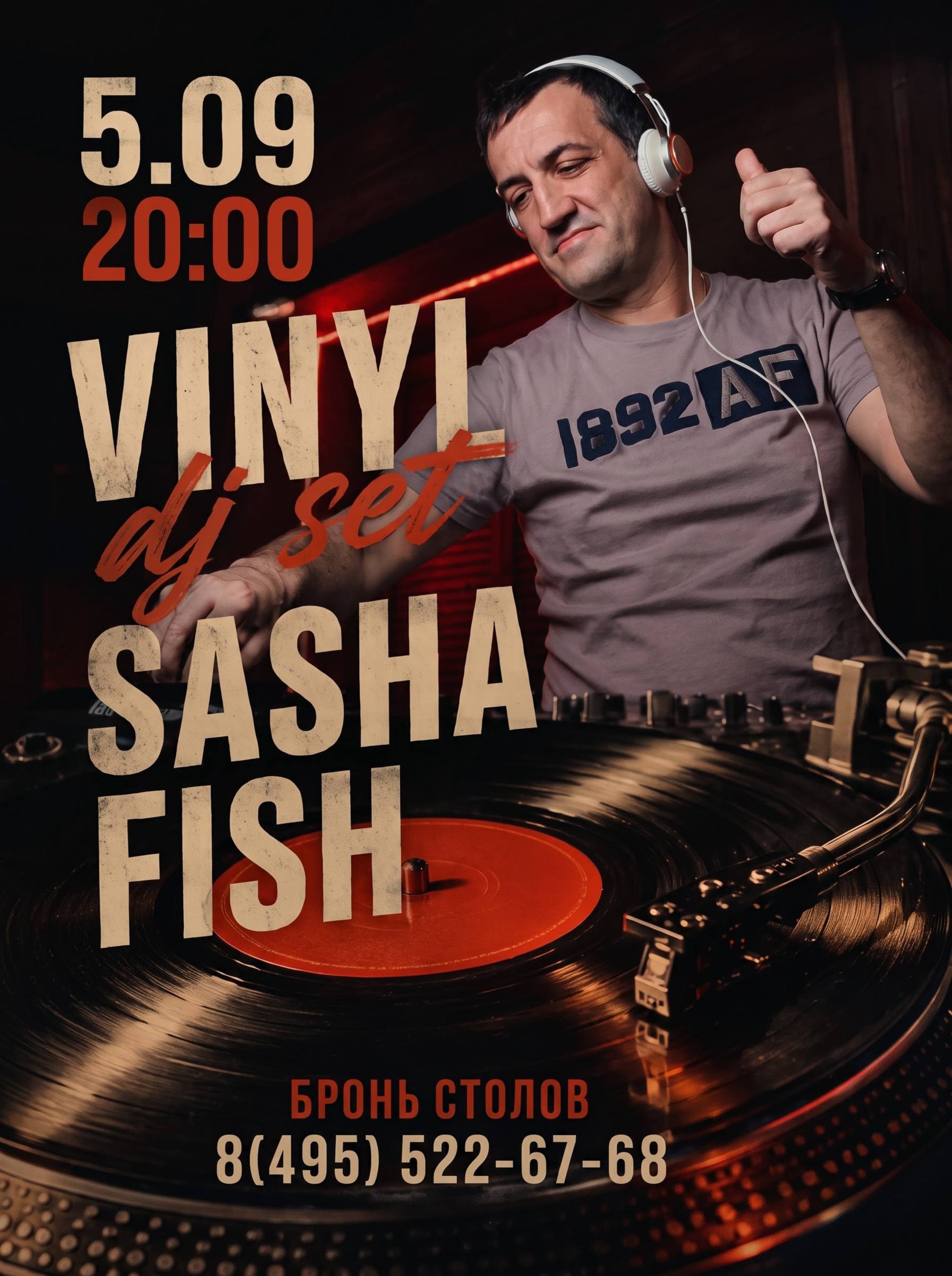 VINYL DJ SET   05.09 20:00  ?SASHA FISH soul funk