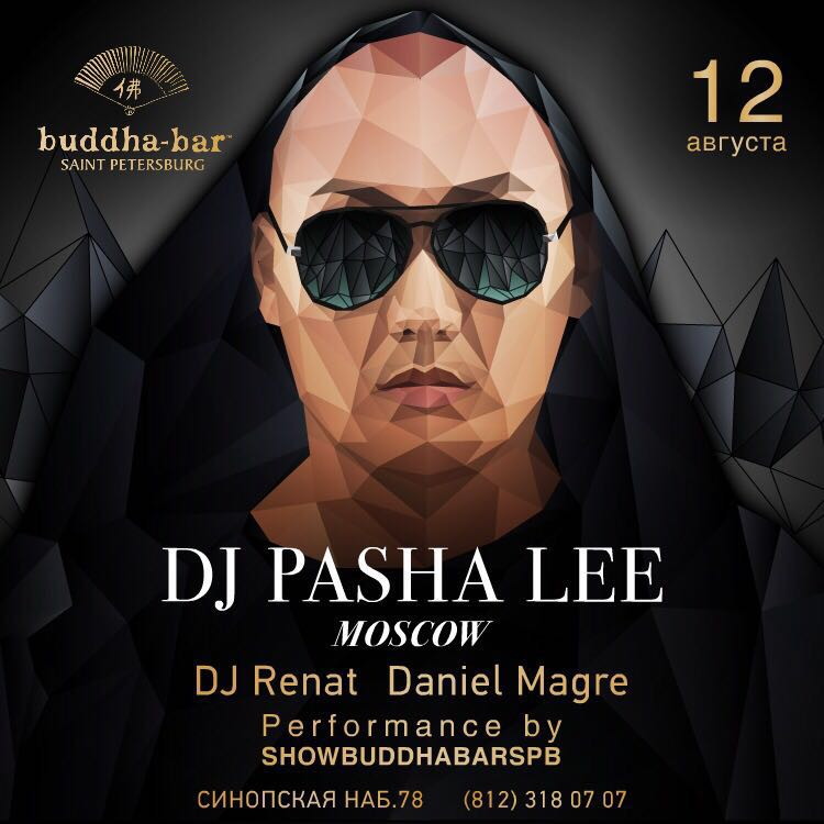 Dj Pasha Lee в Buddha-Bar St.Petersburg