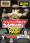 LITTLE PARTY! Never killed nobody