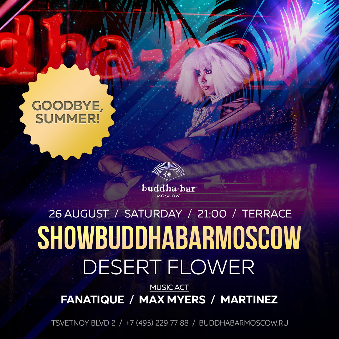 SHOW BUDDHABAR MOSCOW: «Desert Flower»
