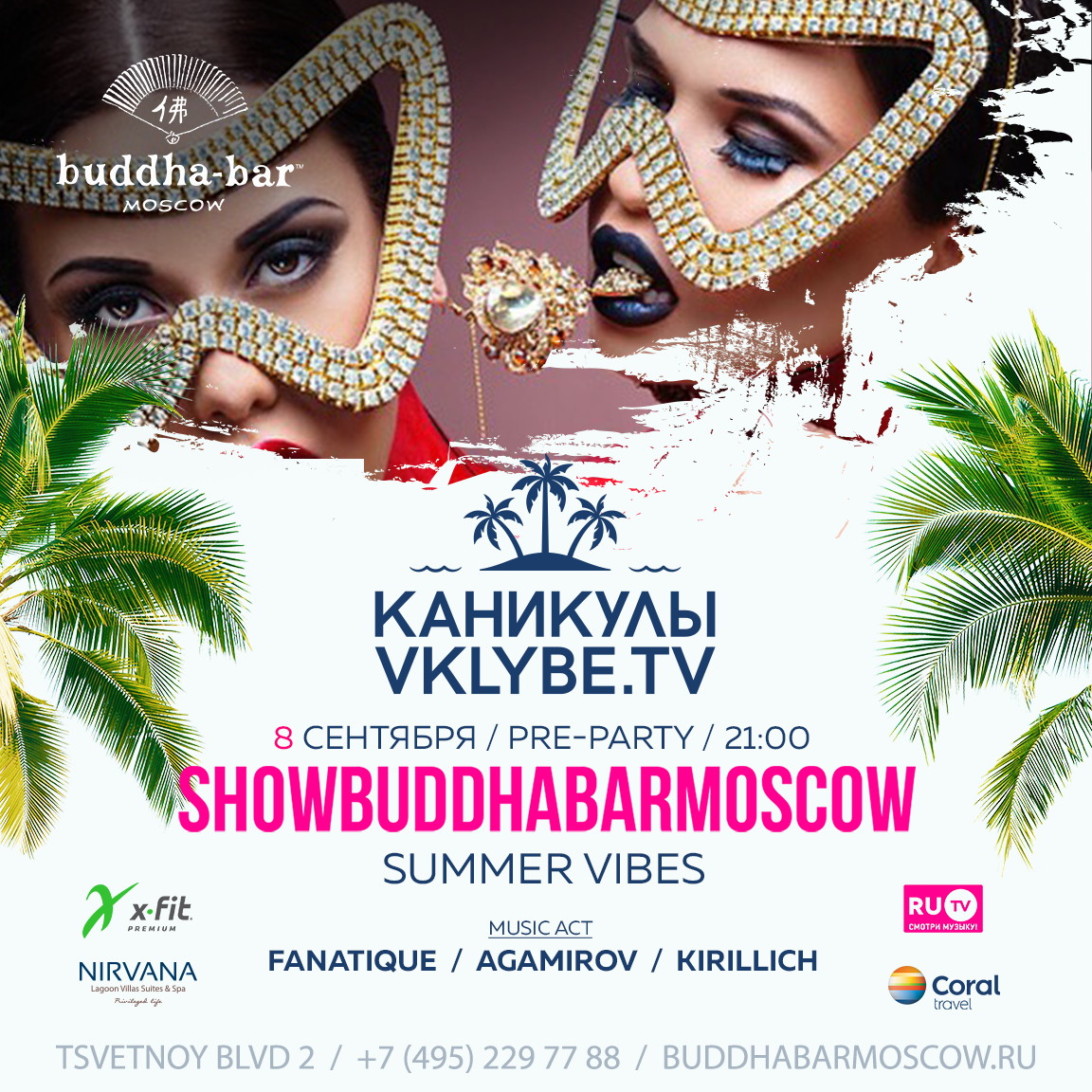 SHOW BUDDHABAR MOSCOW: «Summer Vibes»