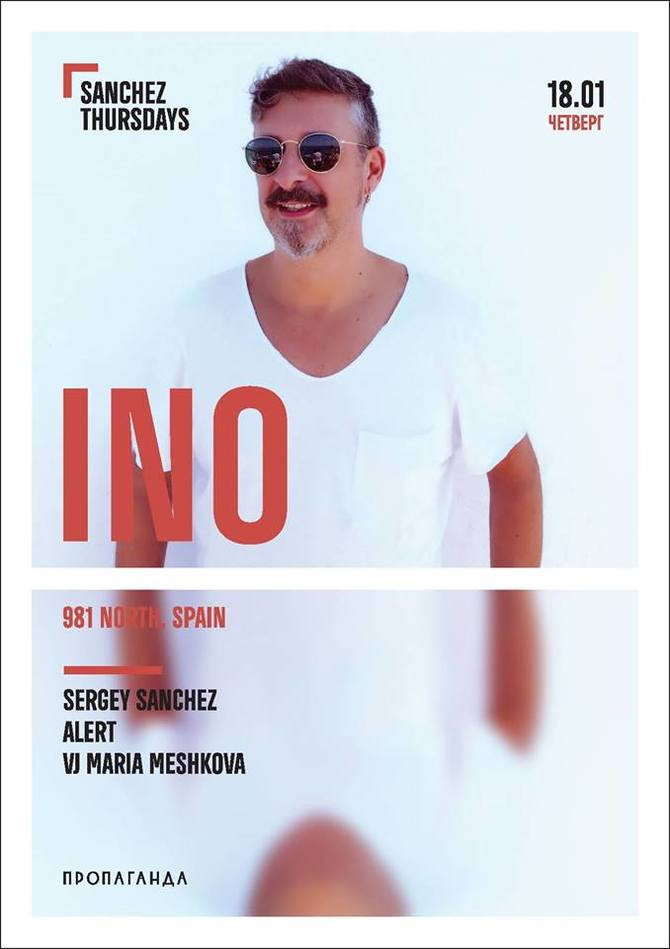 Sanchez Thursdays w/ Ino ( Spain ) & Alert