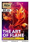 THE ART OF FLAME