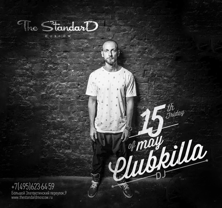 DJ Clubkilla @ The Standard Bar