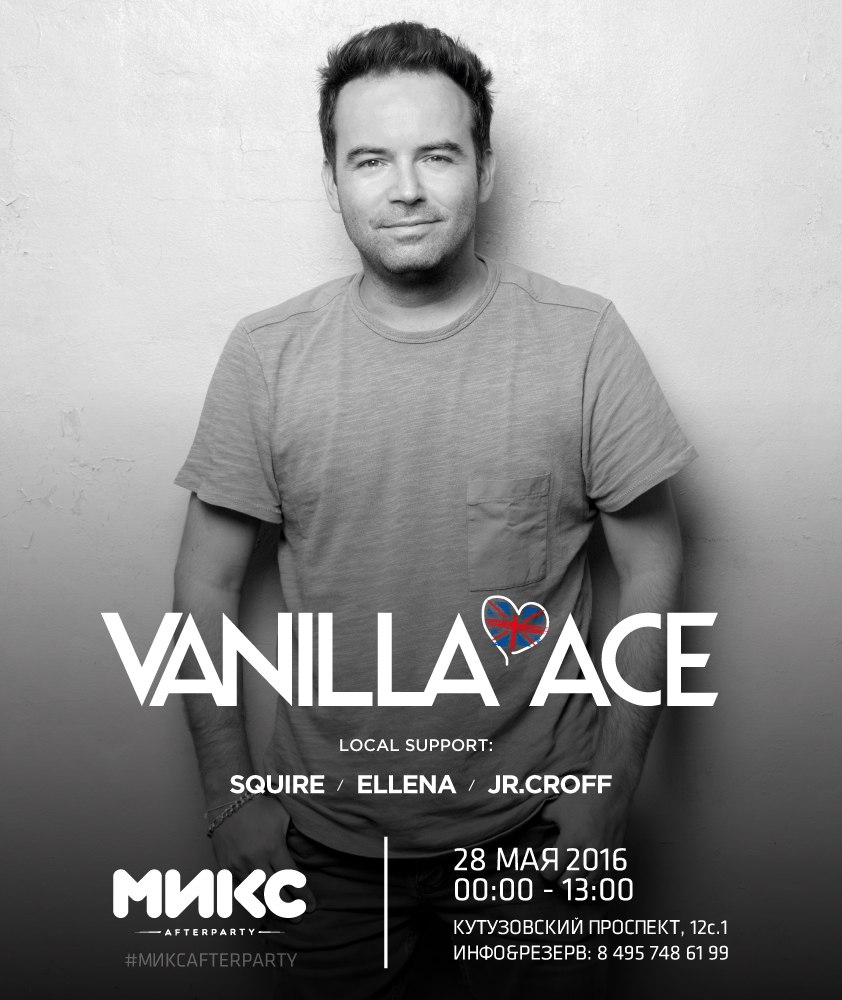 Special guest Vanilla Ace