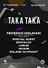TAKA TAKA + FEDERICO MOLINARI