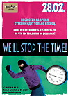 ​WE’LL STOP THE TIME