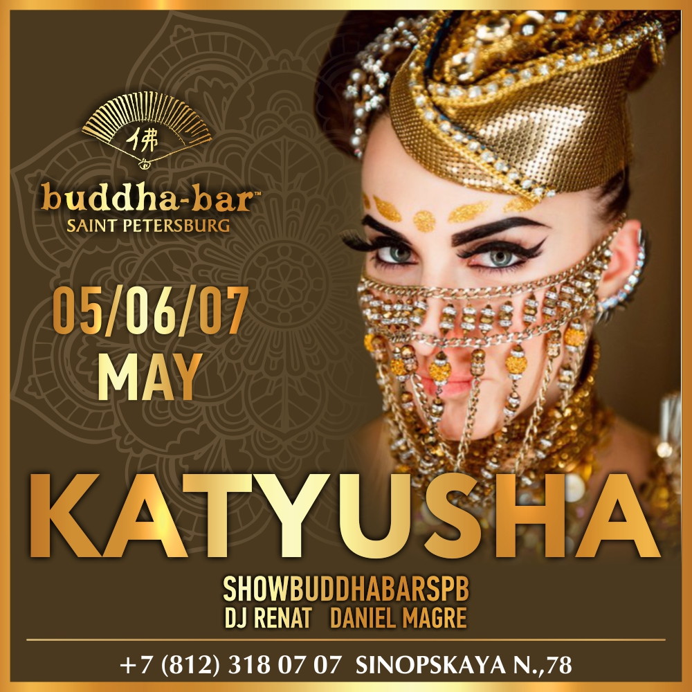 KATYUSHA в Buddha-Bar St.Petersburg