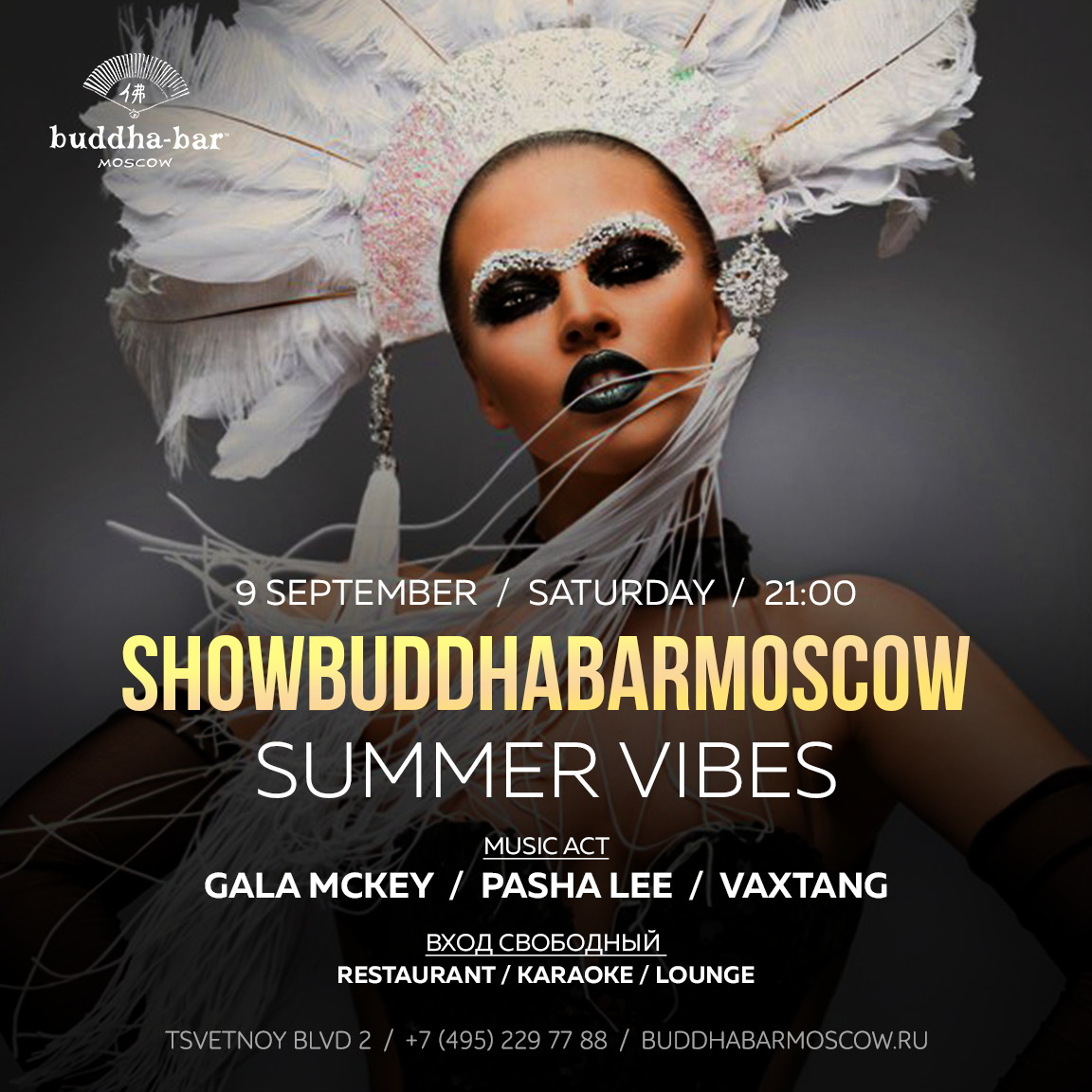 SHOW BUDDHABAR MOSCOW: «Summer Vibes»