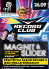 MAGNIT & SLIDER - RECORD CLUB
