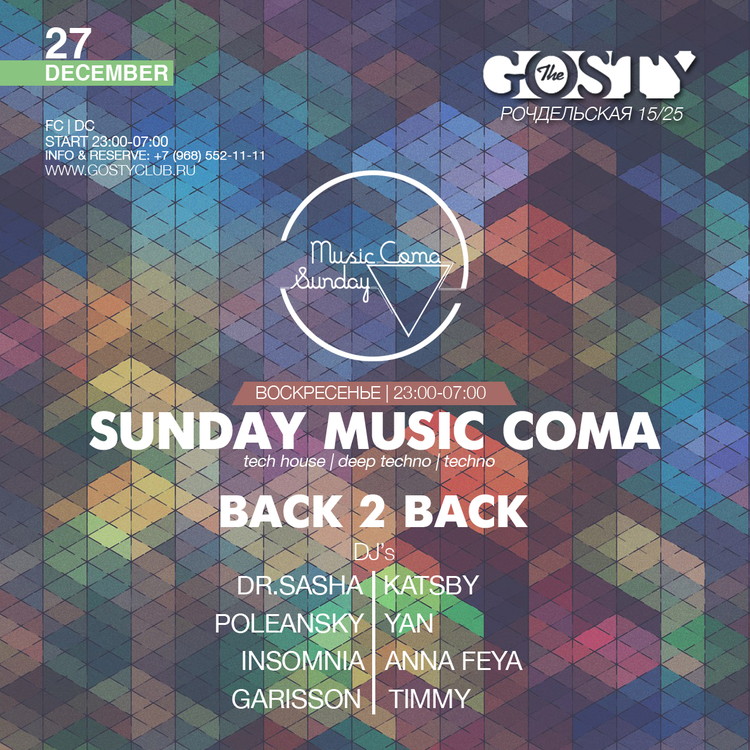 SUNDAY MUSIC COMA @ GOSTY Club