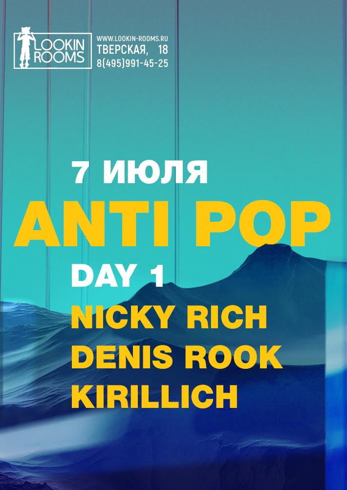 ANTI POP. Day 1