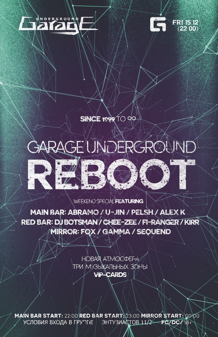 GARAGE UNDERGROUND REBOOT