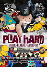 PLAY HARD