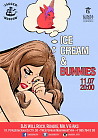 ICE CREAM & BUNNIES!