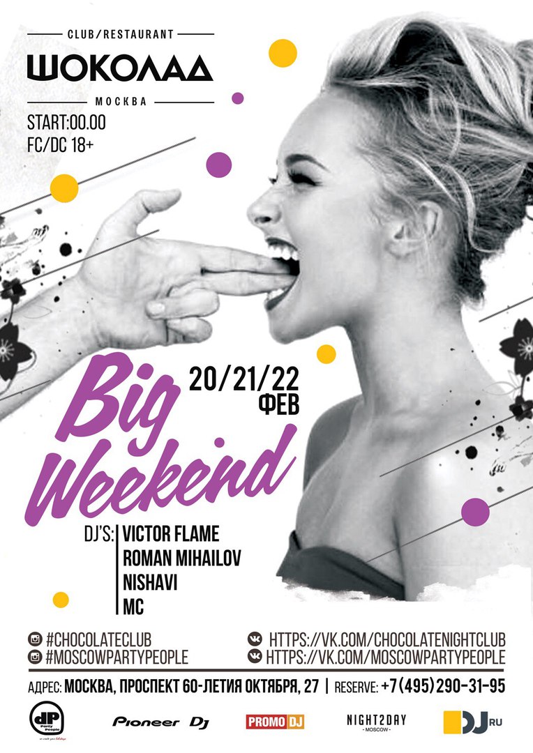 BIG WEEKEND @ CLUB CHOCOLATE