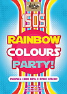 Rainbow colours party