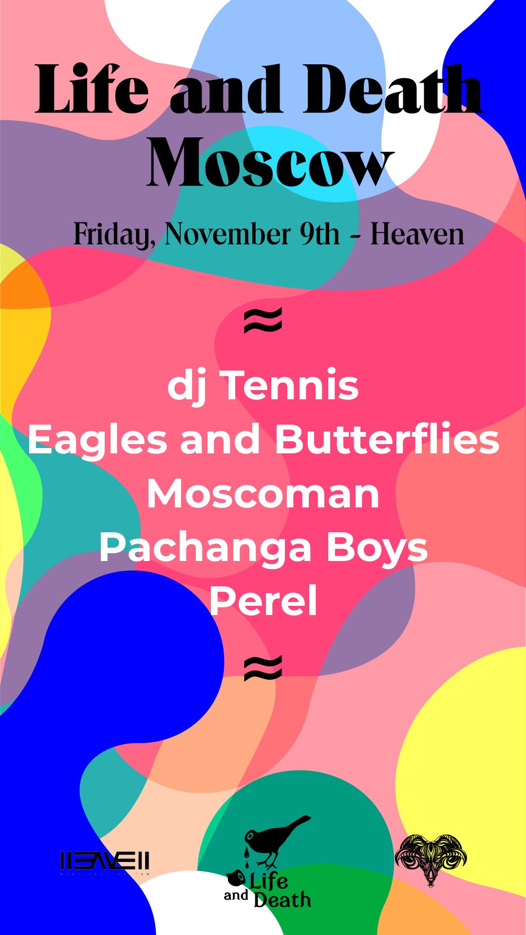 Aries presents: Life and Death Moscow